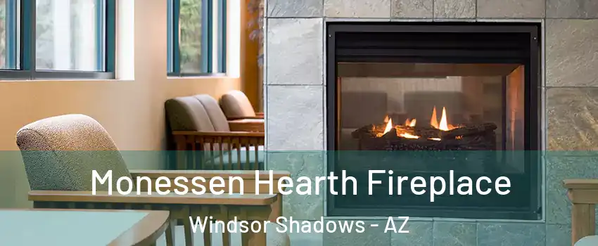 Monessen Hearth Fireplace Windsor Shadows - AZ