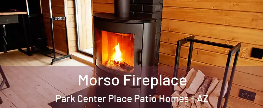 Morso Fireplace Park Center Place Patio Homes - AZ