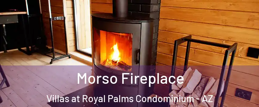 Morso Fireplace Villas at Royal Palms Condominium - AZ