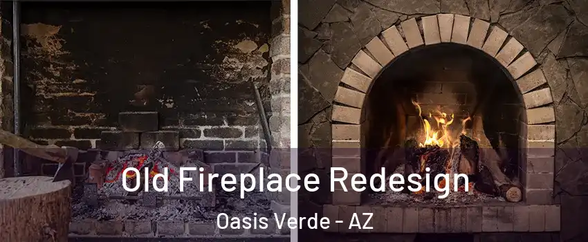Old Fireplace Redesign Oasis Verde - AZ