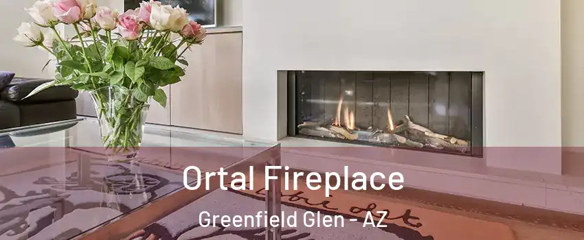 Ortal Fireplace Greenfield Glen - AZ
