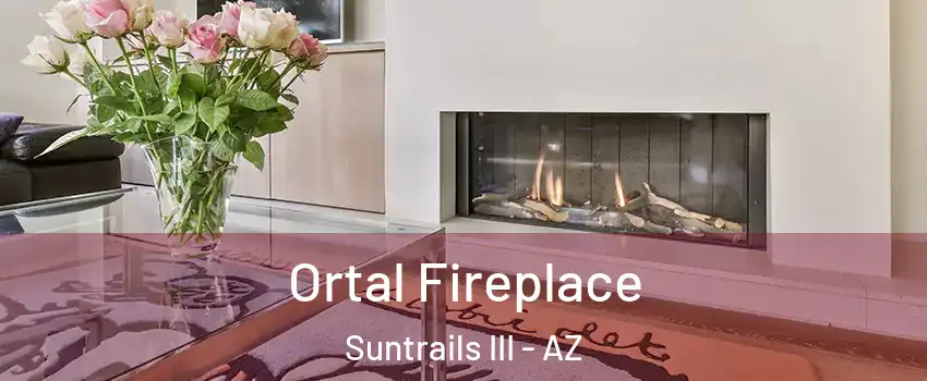 Ortal Fireplace Suntrails III - AZ
