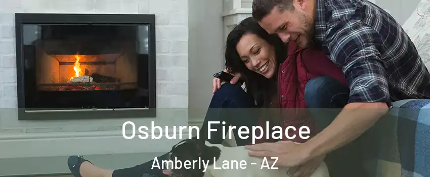 Osburn Fireplace Amberly Lane - AZ