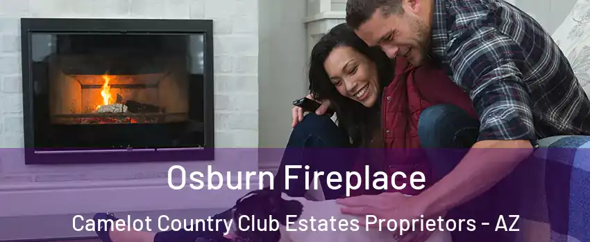 Osburn Fireplace Camelot Country Club Estates Proprietors - AZ