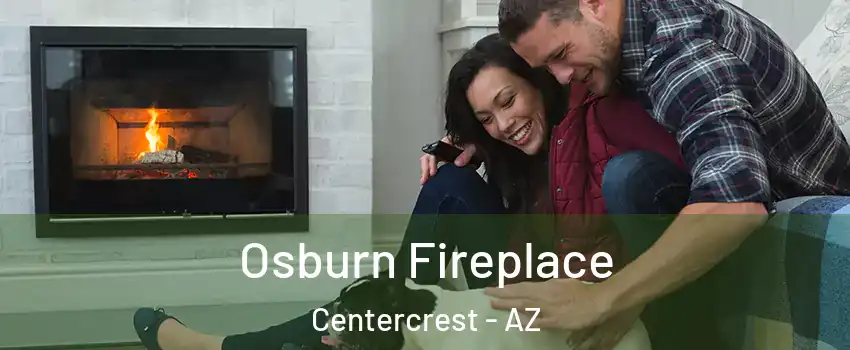 Osburn Fireplace Centercrest - AZ