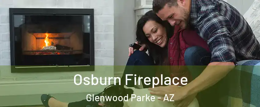 Osburn Fireplace Glenwood Parke - AZ