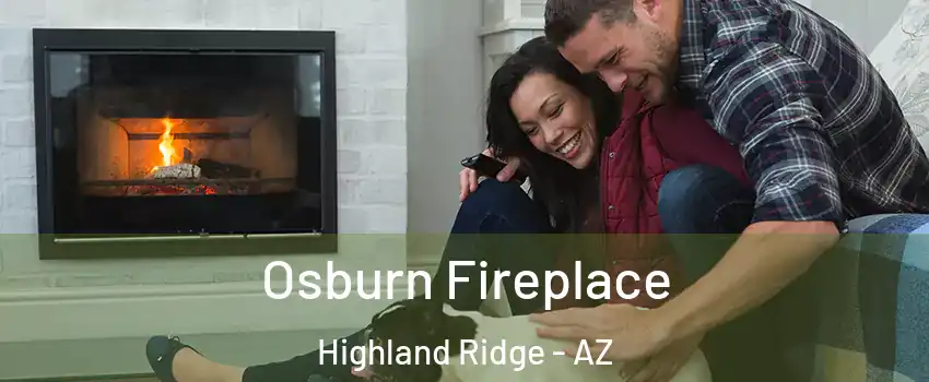 Osburn Fireplace Highland Ridge - AZ