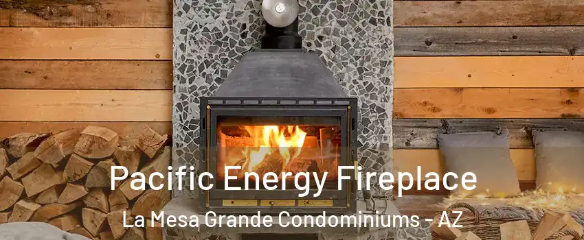 Pacific Energy Fireplace La Mesa Grande Condominiums - AZ