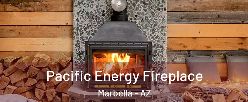 Pacific Energy Fireplace Marbella - AZ