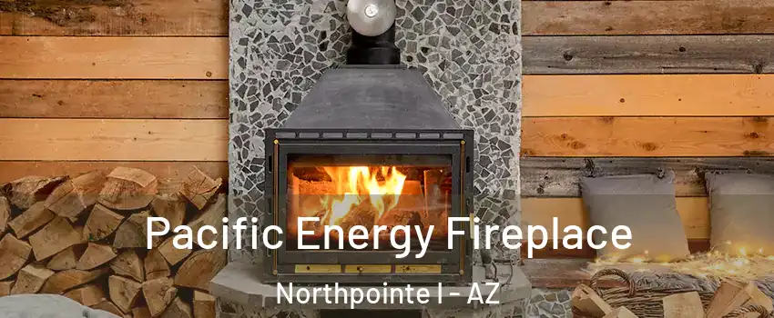 Pacific Energy Fireplace Northpointe I - AZ