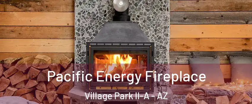 Pacific Energy Fireplace Village Park II-A - AZ