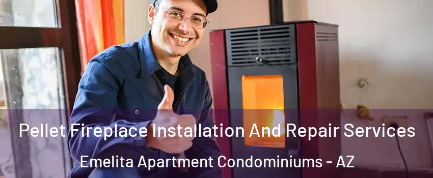 Pellet Fireplace Installation And Repair Services Emelita Apartment Condominiums - AZ