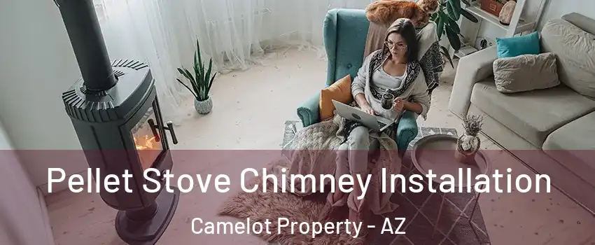 Pellet Stove Chimney Installation Camelot Property - AZ