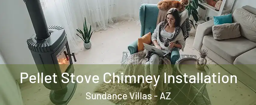 Pellet Stove Chimney Installation Sundance Villas - AZ