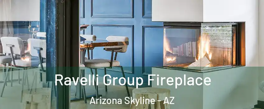 Ravelli Group Fireplace Arizona Skyline - AZ