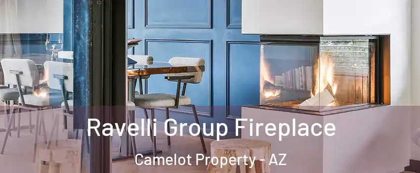Ravelli Group Fireplace Camelot Property - AZ