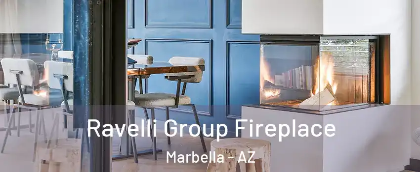 Ravelli Group Fireplace Marbella - AZ