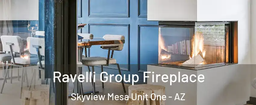 Ravelli Group Fireplace Skyview Mesa Unit One - AZ