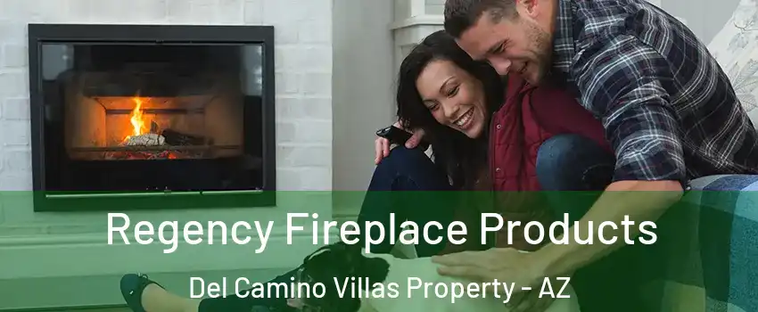 Regency Fireplace Products Del Camino Villas Property - AZ