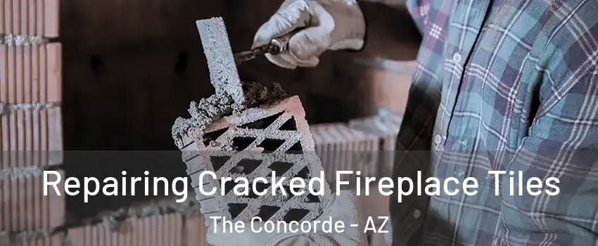 Repairing Cracked Fireplace Tiles The Concorde - AZ