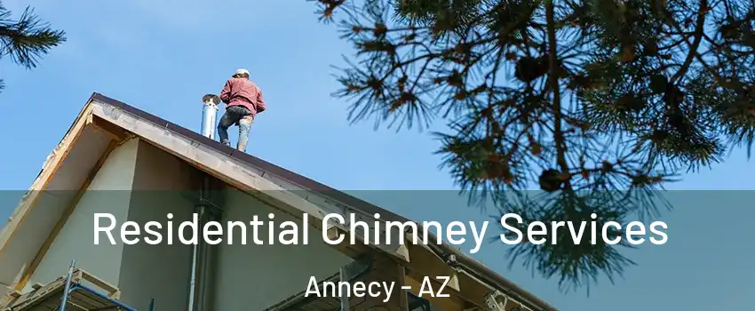 Residential Chimney Services Annecy - AZ