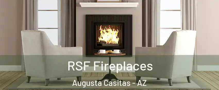 RSF Fireplaces Augusta Casitas - AZ