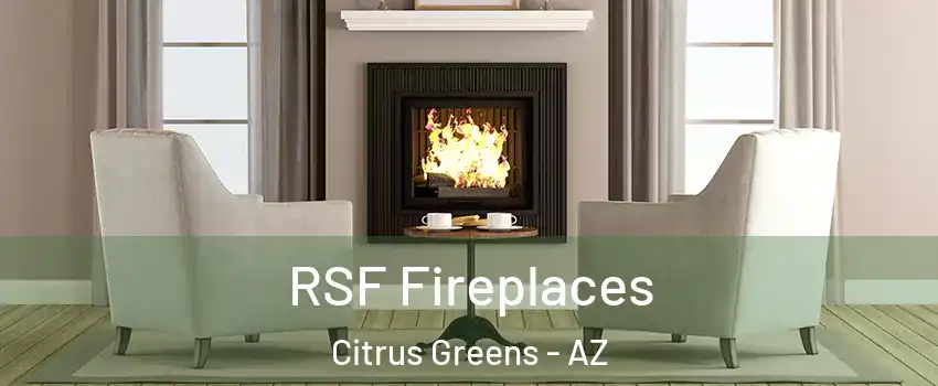 RSF Fireplaces Citrus Greens - AZ