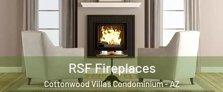RSF Fireplaces Cottonwood Villas Condominium - AZ