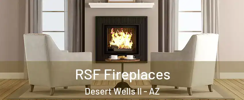 RSF Fireplaces Desert Wells II - AZ