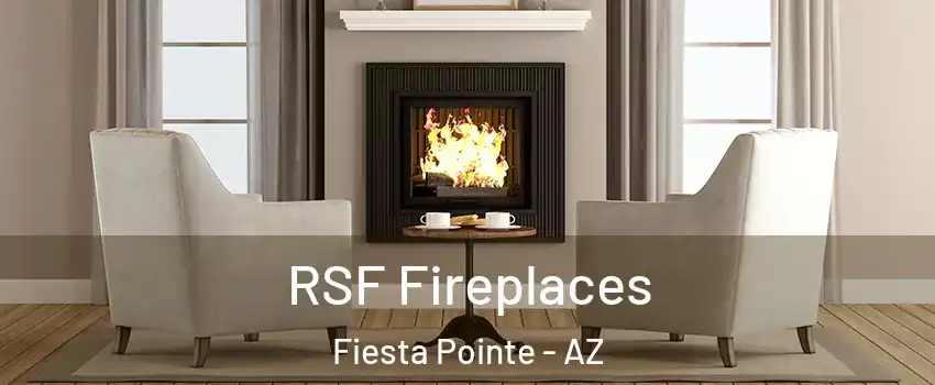 RSF Fireplaces Fiesta Pointe - AZ