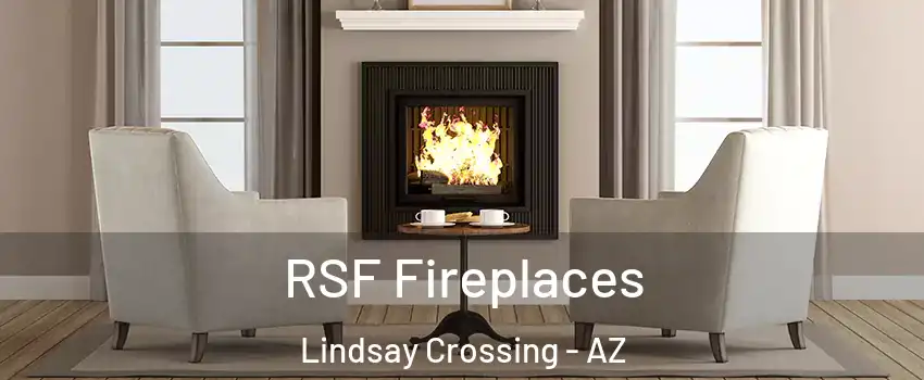 RSF Fireplaces Lindsay Crossing - AZ