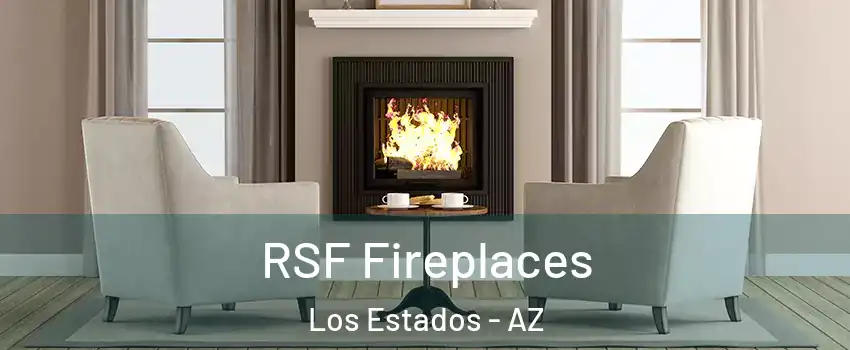 RSF Fireplaces Los Estados - AZ