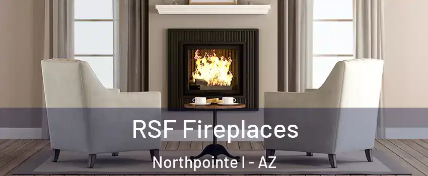 RSF Fireplaces Northpointe I - AZ
