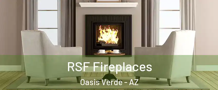 RSF Fireplaces Oasis Verde - AZ