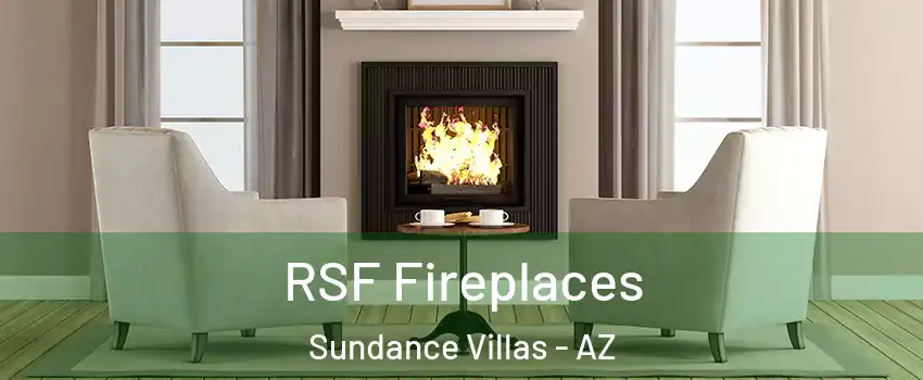 RSF Fireplaces Sundance Villas - AZ