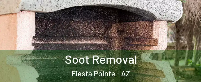 Soot Removal Fiesta Pointe - AZ
