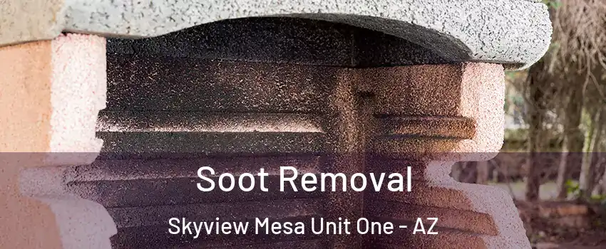 Soot Removal Skyview Mesa Unit One - AZ