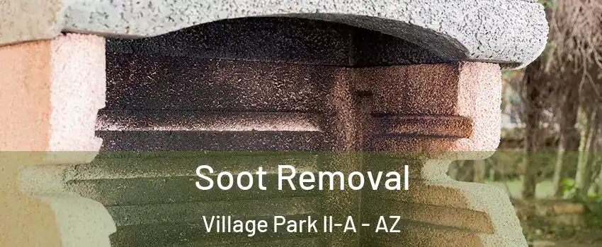 Soot Removal Village Park II-A - AZ