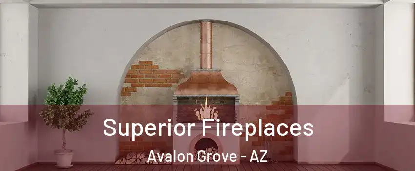 Superior Fireplaces Avalon Grove - AZ