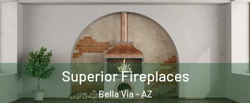 Superior Fireplaces Bella Via - AZ
