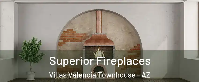 Superior Fireplaces Villas Valencia Townhouse - AZ