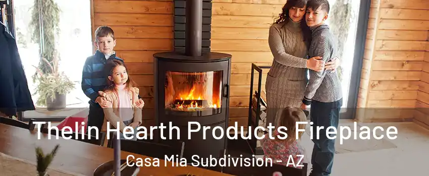 Thelin Hearth Products Fireplace Casa Mia Subdivision - AZ