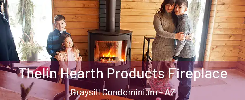 Thelin Hearth Products Fireplace Graysill Condominium - AZ