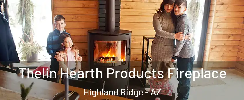 Thelin Hearth Products Fireplace Highland Ridge - AZ