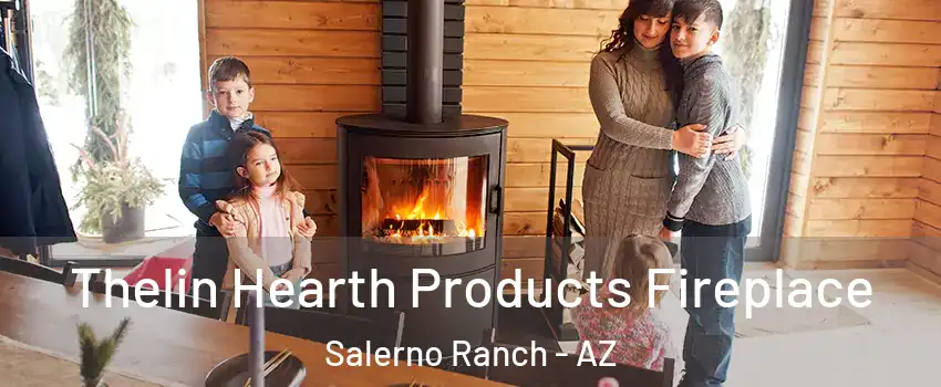 Thelin Hearth Products Fireplace Salerno Ranch - AZ