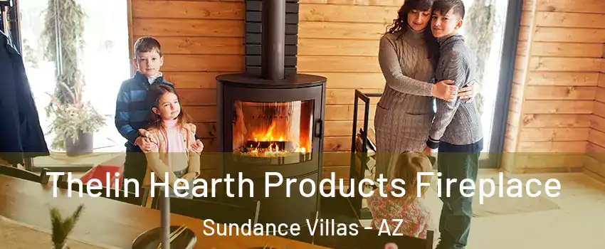 Thelin Hearth Products Fireplace Sundance Villas - AZ