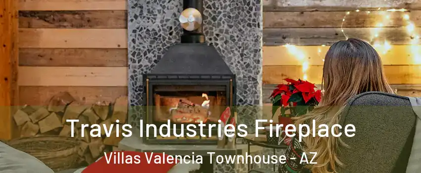 Travis Industries Fireplace Villas Valencia Townhouse - AZ