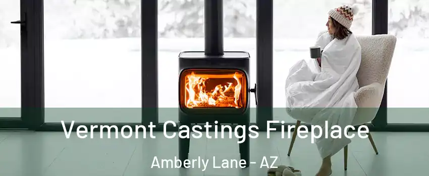 Vermont Castings Fireplace Amberly Lane - AZ
