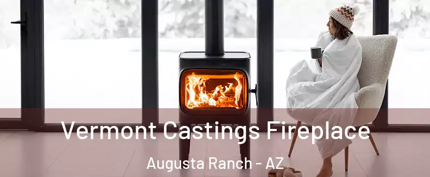 Vermont Castings Fireplace Augusta Ranch - AZ