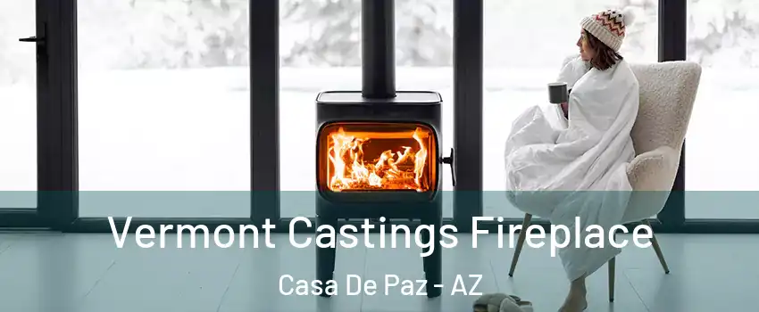 Vermont Castings Fireplace Casa De Paz - AZ
